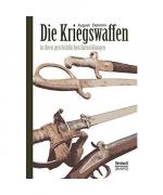August Demmin, Die Kriegswaffen“ – Bücher gebraucht, antiquarisch
